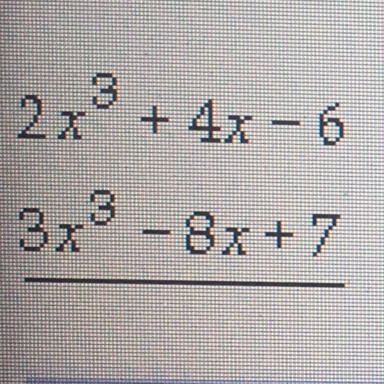 Please help Add the following polynomials, then you place the answer in the proper-example-1