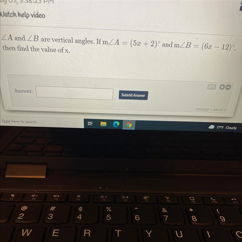 ZA and ZB are vertical angles. If m A = (5x + 2)° and mZB = (6x – 12), then find the-example-1