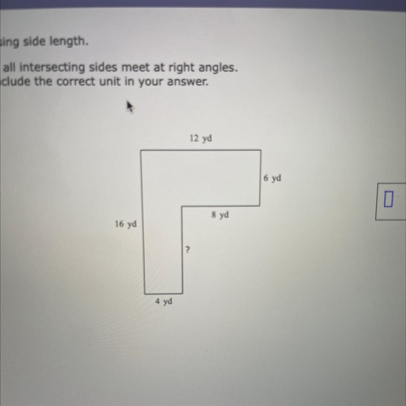 Find the missing side length. Assume that all intersecting sides meet at right angles-example-1