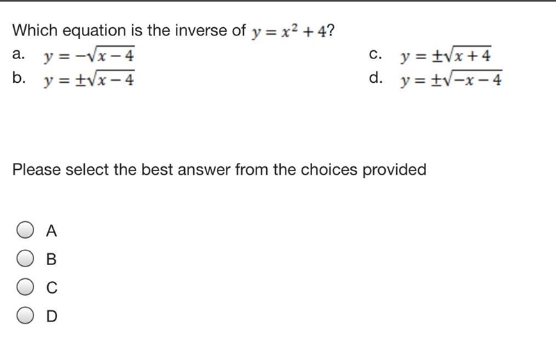 What is the equation of the inverse y = x^2 + 4?-example-1