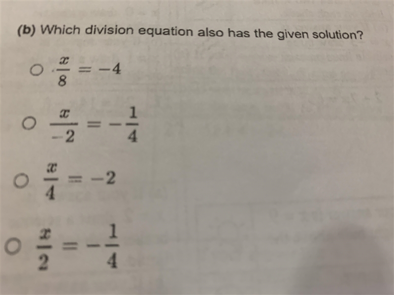 The solution is -1/2. Which division equation also has the given solution?-example-1