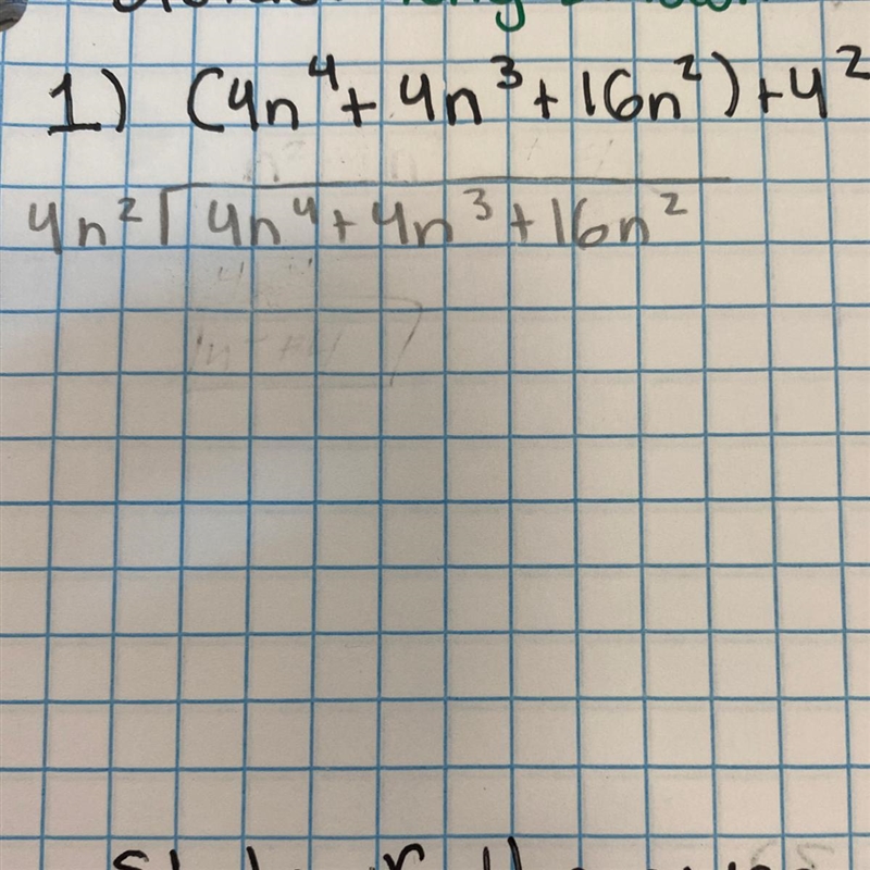 Divide (long division) (4n^4+4n^3+16n^2)+4^2-example-1