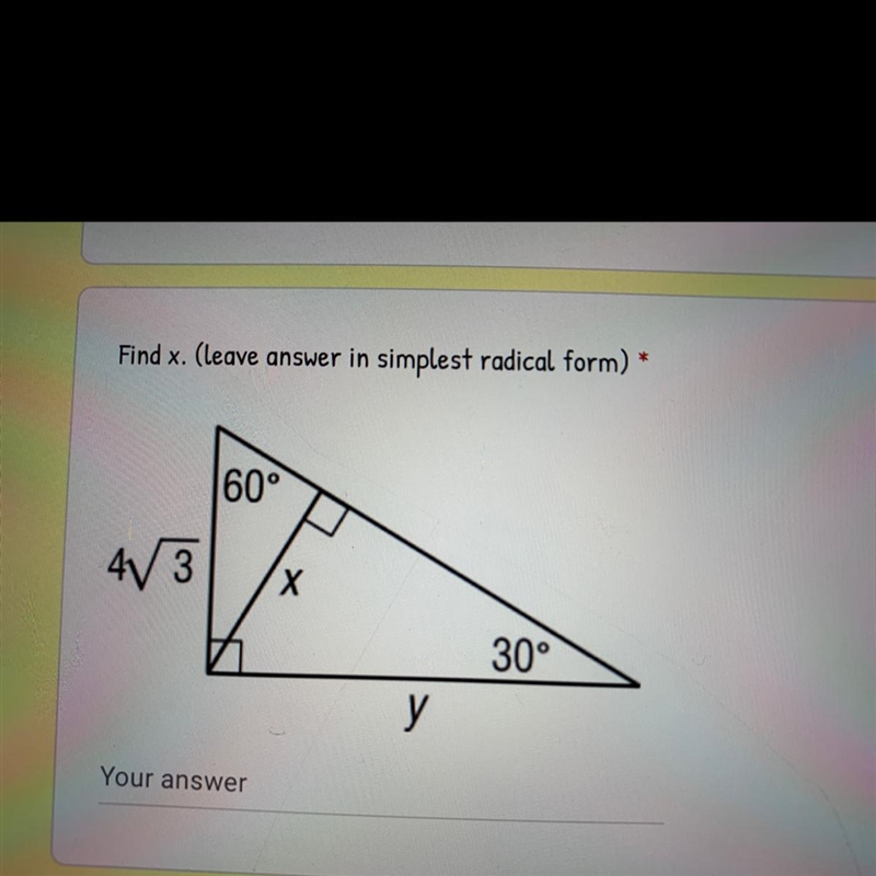 Find x. (leave answer in simplest radical form) *-example-1