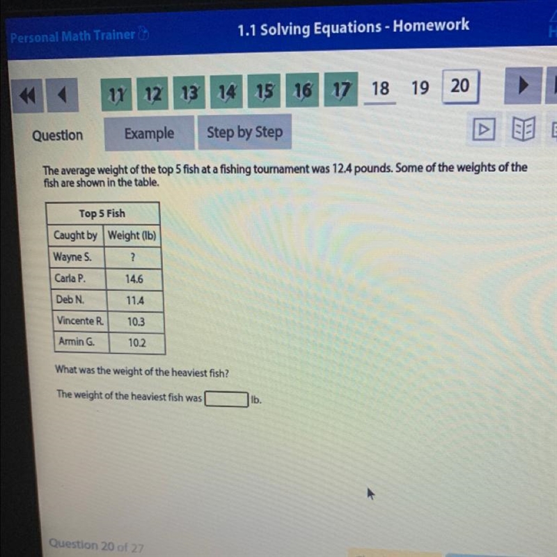The average fish at a fishing tournament was 12.4 pounds. Some of the weight last-example-1