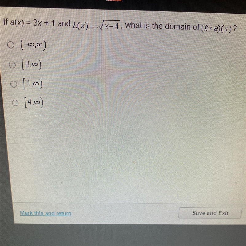 If a(x) = 3x + 1 and (x)= x-4, what is the domain of (boa)(x)? NEED HELP FAST!!!-example-1