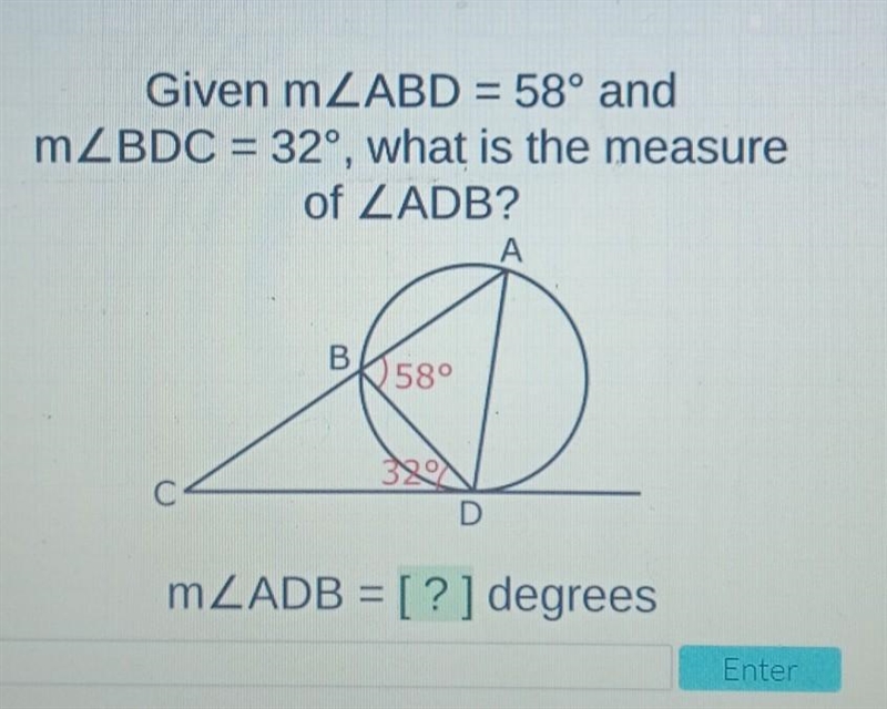 Please help abd=58 and bdc=32 what is the measure of adb​-example-1