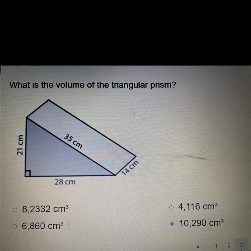 Auto saved at 08.27.45 What is the volume of the triangular prism? 35 cm 21 cm 14 cm-example-1