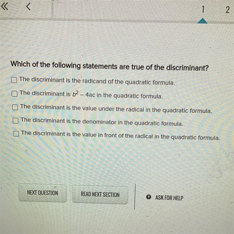 Which of the following statements are true of the discriminant?-example-1