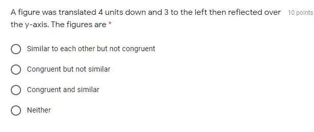 A figure was translated 4 units down and 3 to the left then reflected over the y-axis-example-1