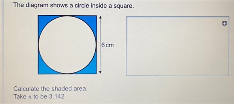 The diagram shows a circle inside a square. Calculate the shaded area. Take a to be-example-1