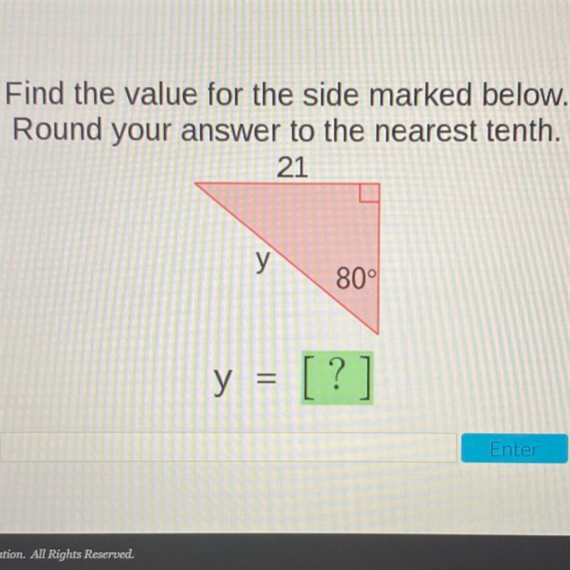 Find the value for the side marked below. Round your answer to the nearest tenth. 21 у-example-1