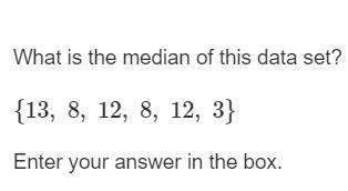 What is the median of this data set? {13, 8, 12, 8, 12, 3} Enter your answer in the-example-1