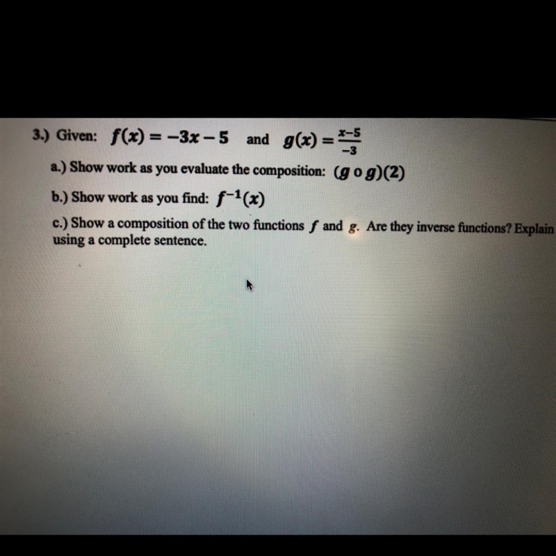 Help!! A.) show work as you evaluate the composition: (g o g) (2) B.) show work as-example-1