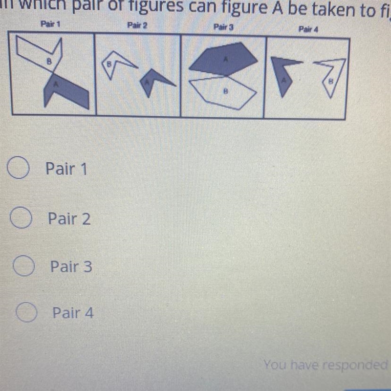 In which pair can figure “a” take figure “b”-example-1