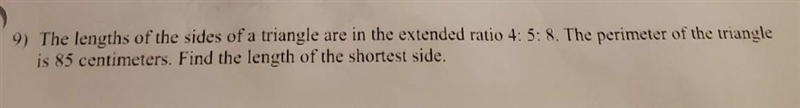 The lengths of the sides of a triangle are in the extended ratio 4 : 5 : 8. The perimeter-example-1