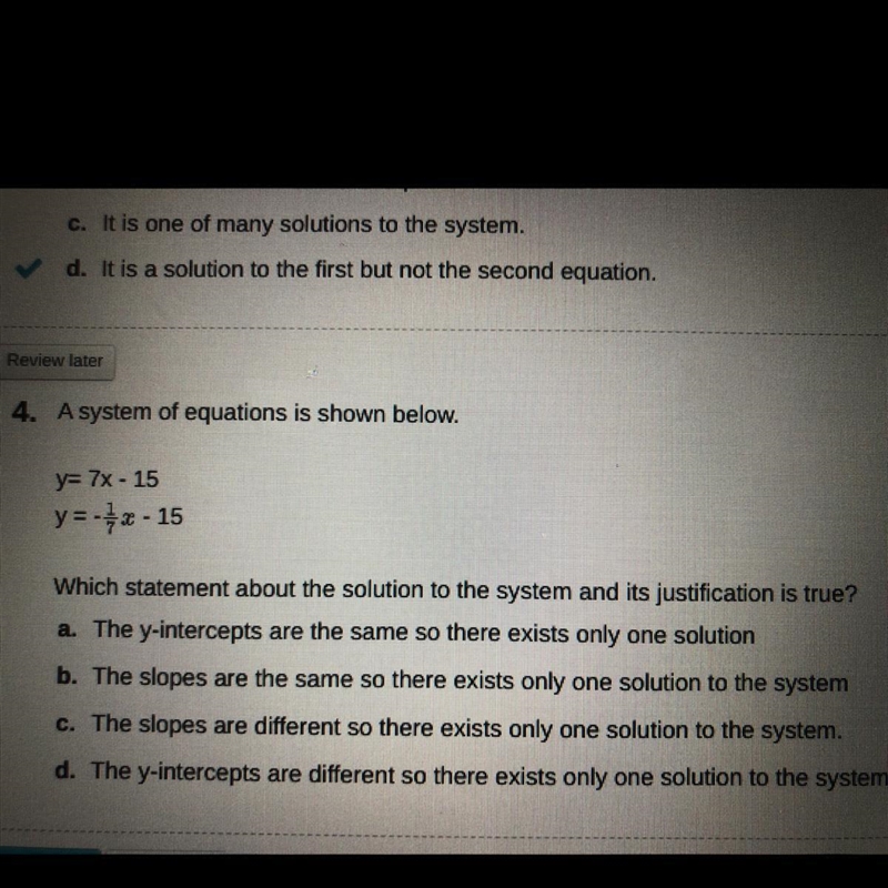 Which statement about the solution to the system and its justification is true? Please-example-1