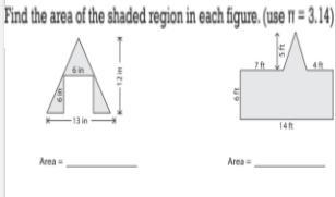 Find the area of the shaded region, in each figure. (Use N= 3.14)-example-1