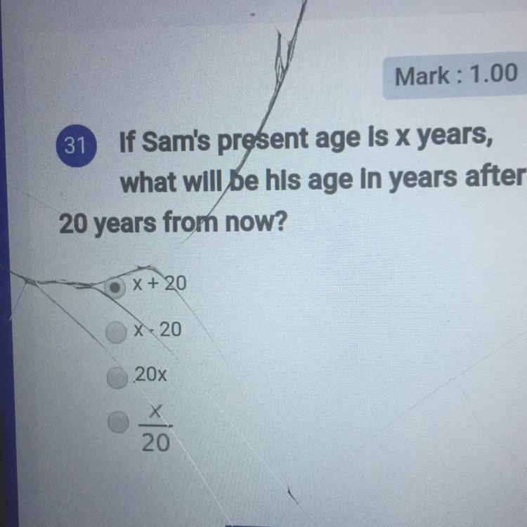 If Sam's present age is x years, what will be his age in years after 20 years from-example-1