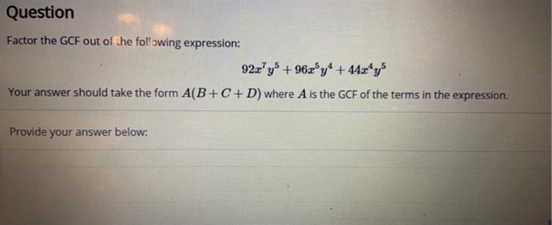 Factor the GCF out of the following expression-example-1