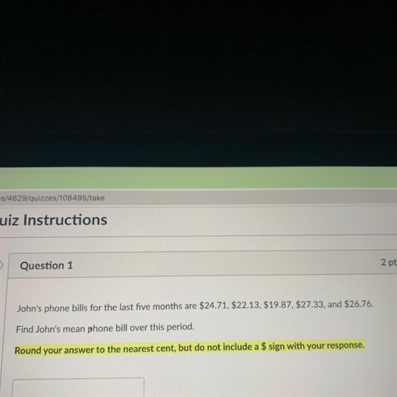 John's phone bills for the last five months are $24.71, $22.13, $19.87, $27.33, and-example-1