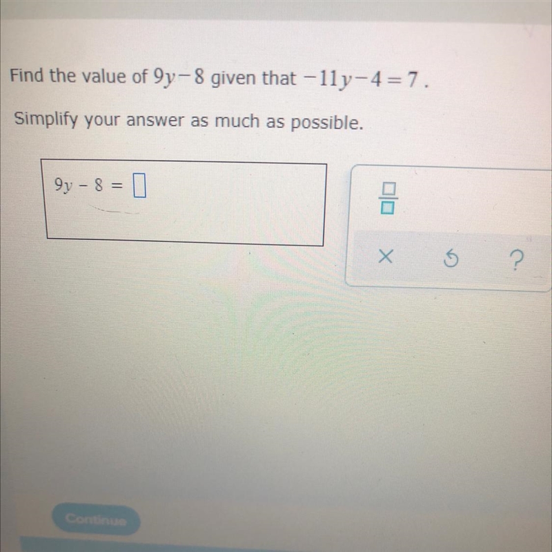 Find the value of Ov-8 given that -11 v-4= 7. Simplify your answer as much as possible-example-1