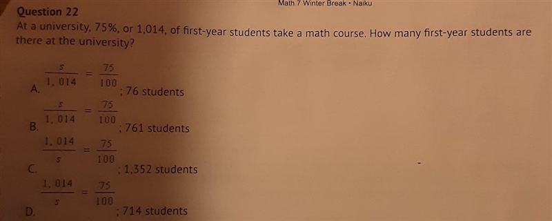 At a university, 75%, or 1,014, of first-year students take a maths course. How many-example-1