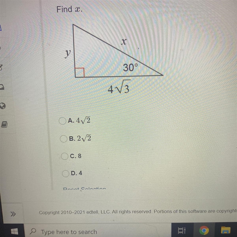 Find 2 x y у 30° 4√3 OA. 4/2 OB.22 0.8 D.4-example-1