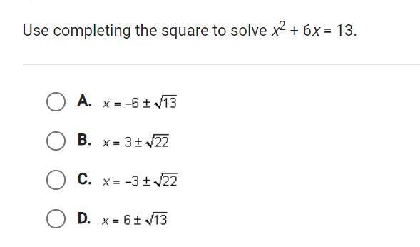 Use completing the square to solve x^2+6x=13-example-1