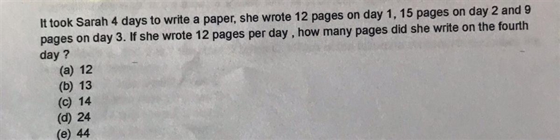 It took Sarah 4 days to write a paper, she wrote 12 pages on day 1, 15 pages on day-example-1