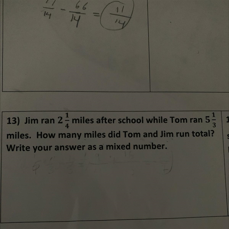 13) Jim ran 2-miles after school while Tom ran 5 miles. How many miles did Tom and-example-1