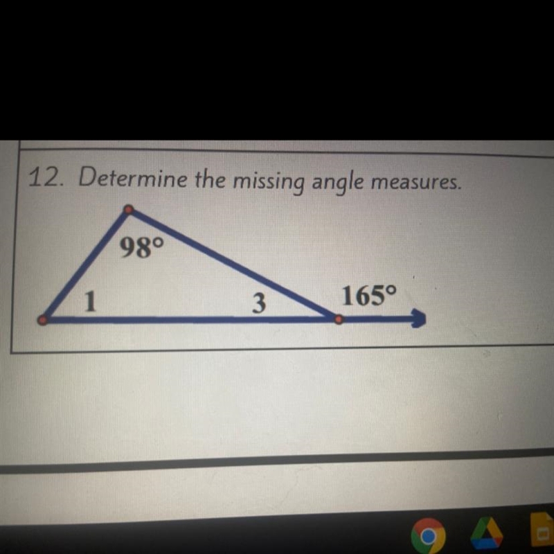 12. Determine the missing angle measures. M<1 M<3-example-1