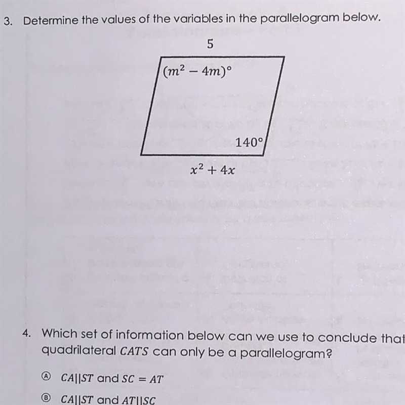 Determine the values of the variables in the parallelogram below. 5 (m2 - 4m)° 140° x-example-1