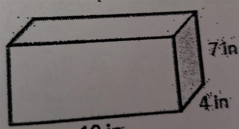 Find the surface area. 7in 4'in 10 in. ​-example-1