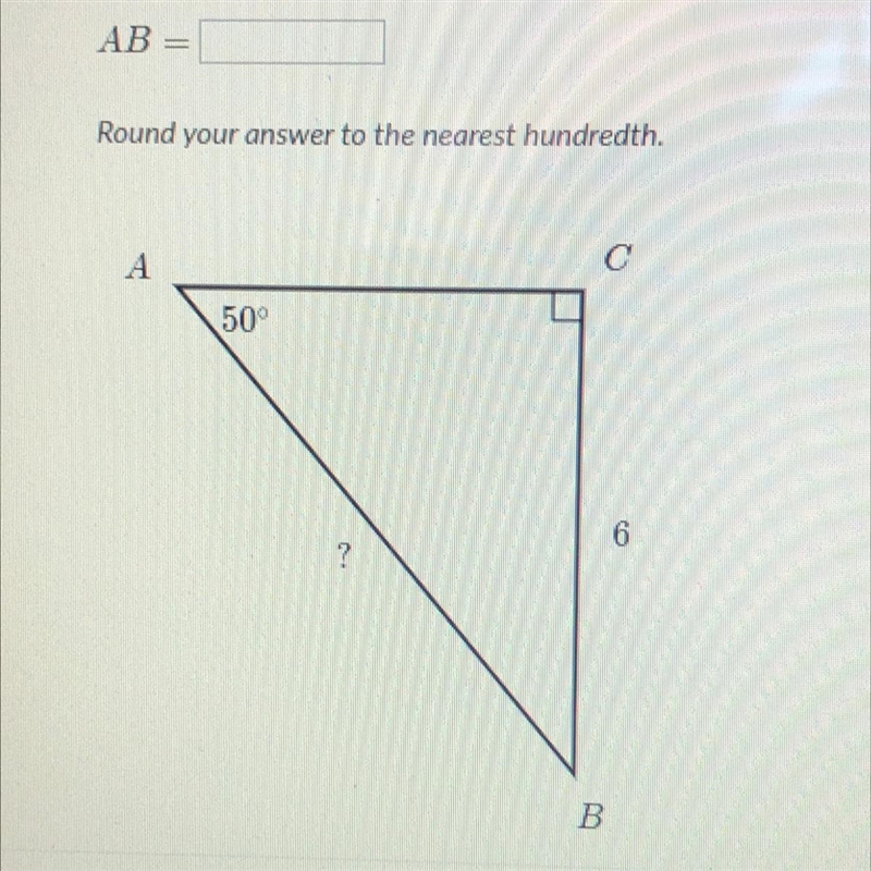 AB Round your answer to the nearest hundredth. А 50° 6 12 B-example-1