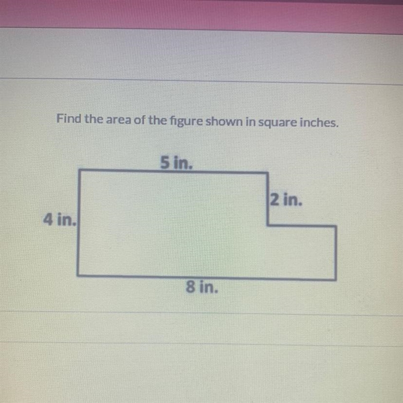 Find the area of the figure shown in square inches.-example-1