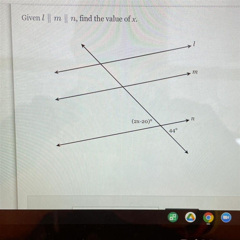 Givenl | m | n, find the value of x. m n (2x-20) 44°-example-1