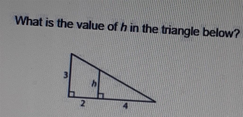 What is the value of h in the triangle below? ​-example-1