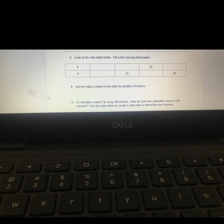 Look at the ratio table below. Fill in the missing information. 3 12 4. 12 20-example-1