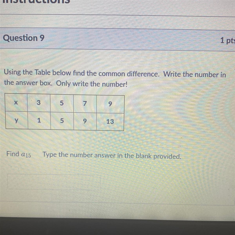 Using the Table below find the common difference. Write the number in the answer box-example-1