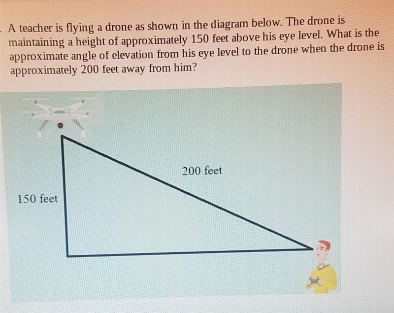 A teacher is flying a drone as shown in the diagram below. The drone is maintaining-example-1