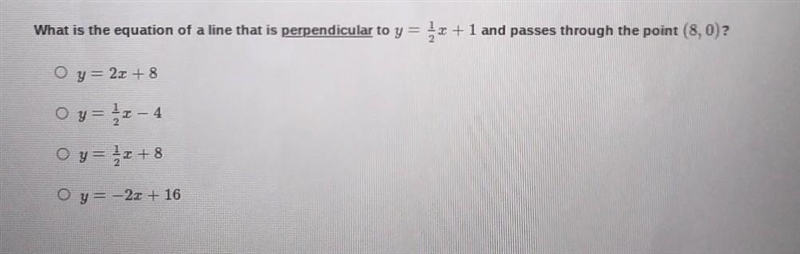 what is the equation of a line that is perpendicular to y=1/2x+1 and passes through-example-1