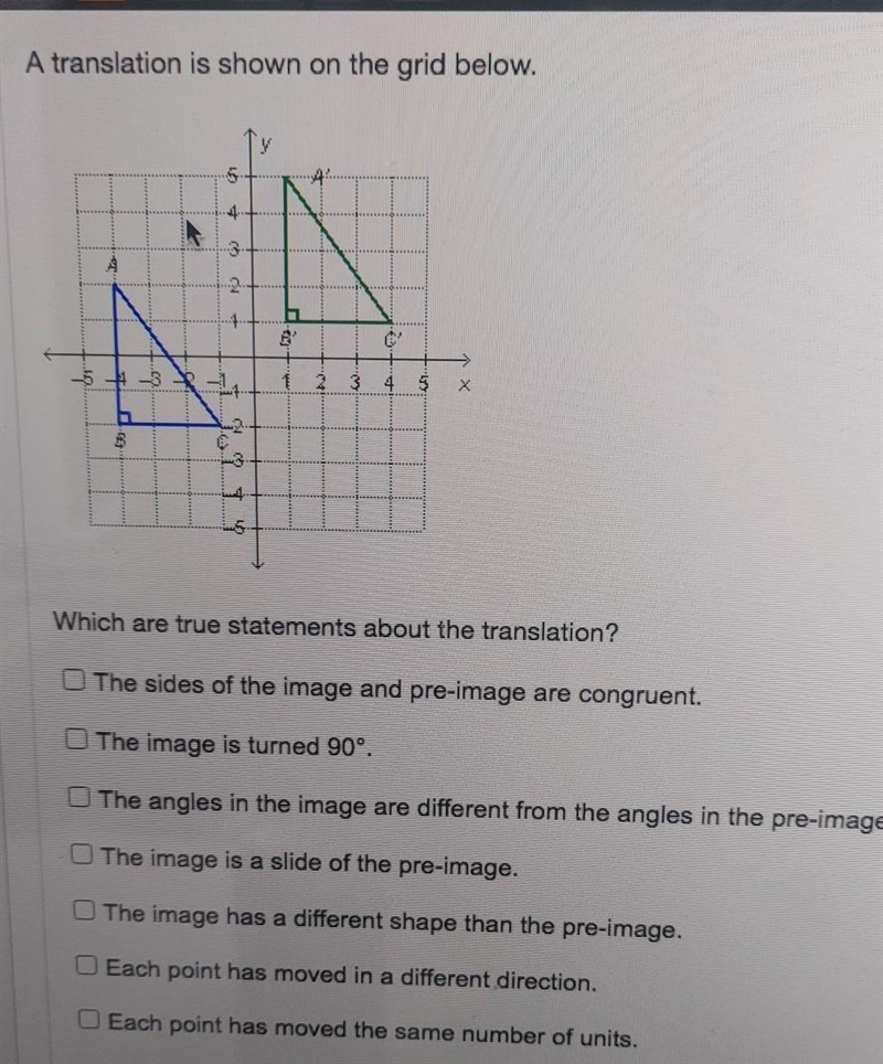 A translation is shown on the grid below. Which are true statements about the translation-example-1