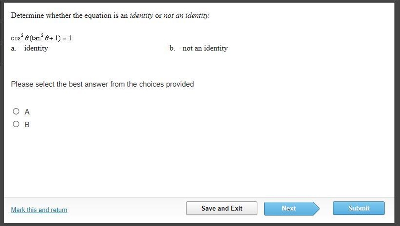 TIMED HELP PLEASE. Determine whether the equation is an identity or not an identity-example-1