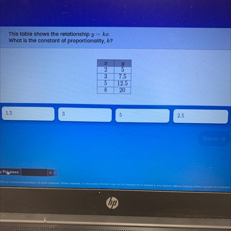 This table shows the relationship y = kx. What is the constant of proportionality-example-1