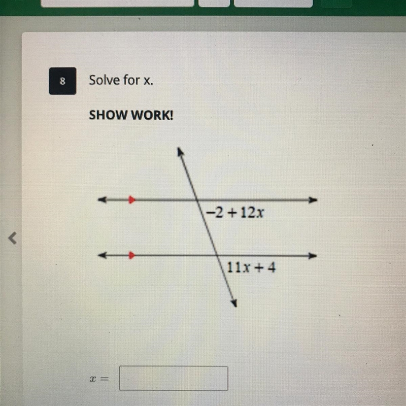 Solve for x. SHOW WORK!-example-1