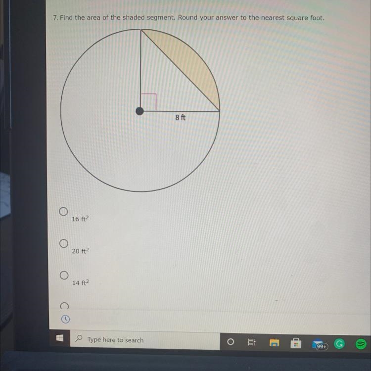 7. Find the area of the shaded segment. Round your answer to the nearest square foot-example-1