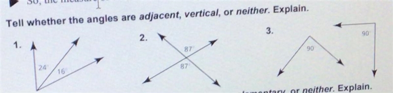 HELP Tell wether the angles are adjacent,vertical, or neither.-example-1