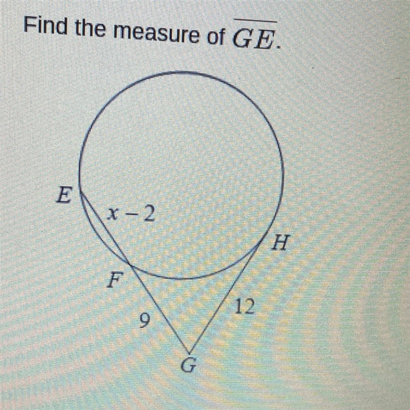 PLEASE HELP ASAP PLEASE!!!!!!! Find the measure of GE. A. 20 B. 14 C. 15 D. 16-example-1