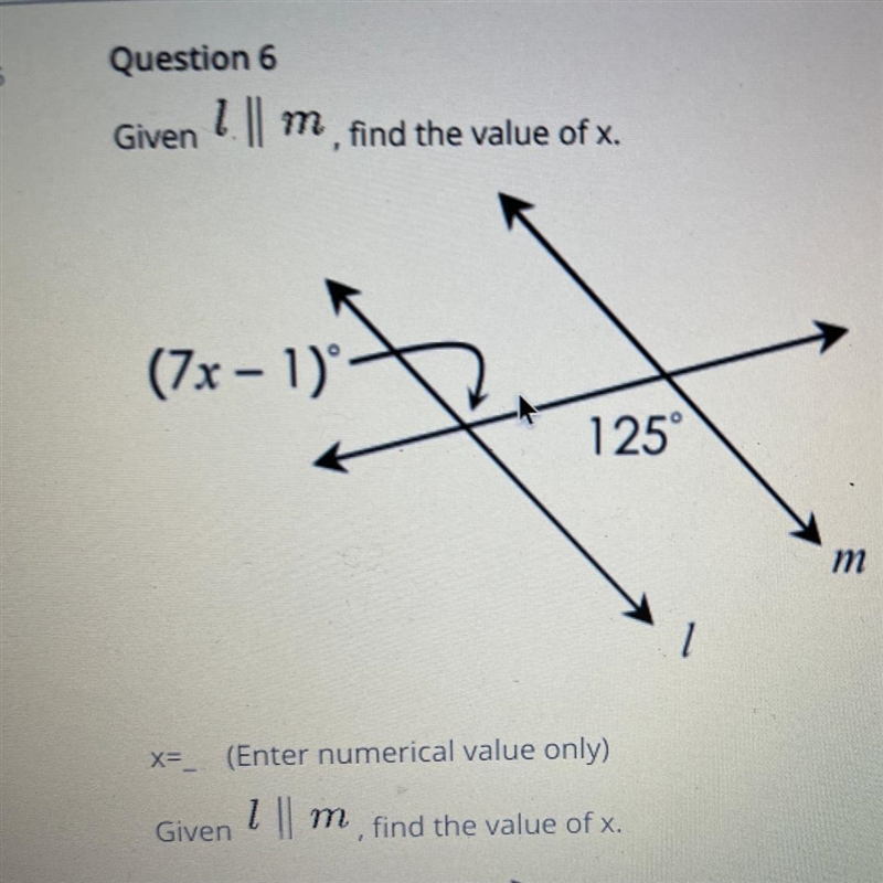 Given 1 || m , find the value of %. (7x - 1) 125" m Find x-example-1