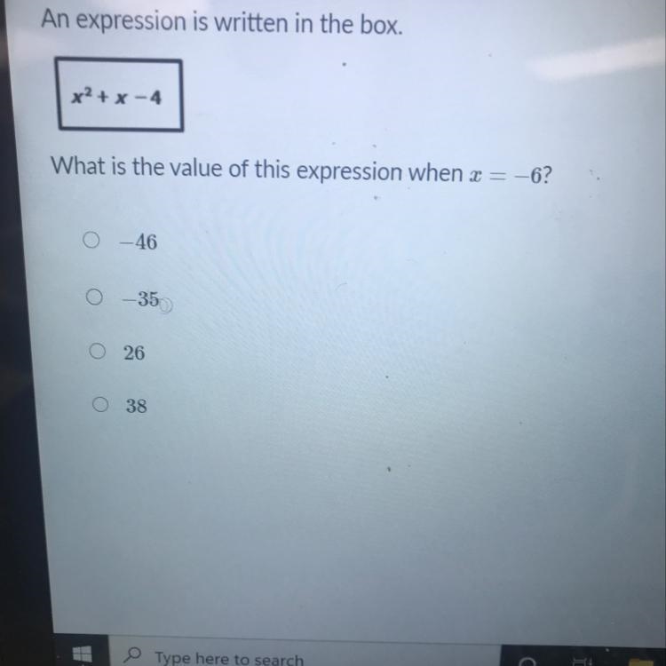 An expression is written in the box. x²+x-4 What is the value of this expression when-example-1